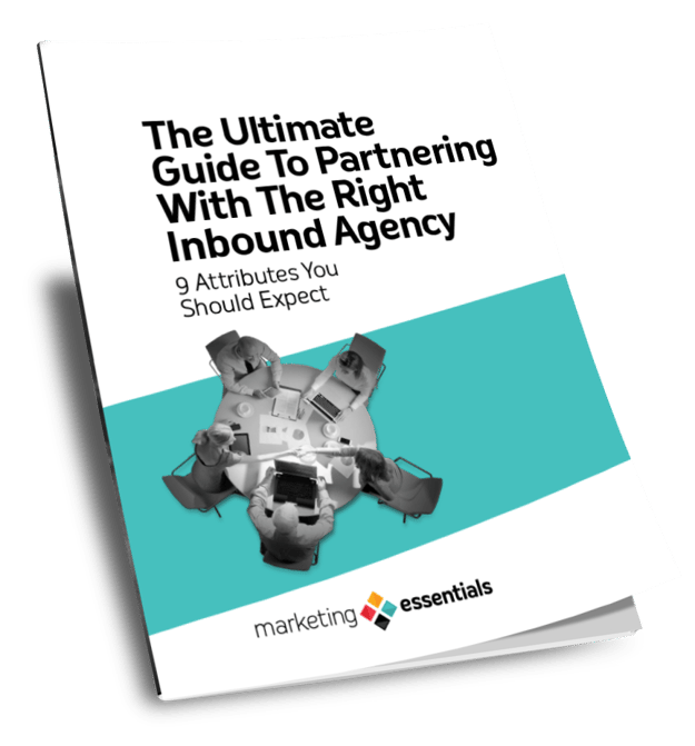 The Ultimate Guide to Partnering With The Right Inbound Agency